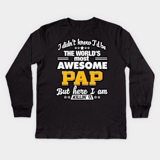 World's Most Awesome Pap Kids Long Sleeve T-Shirt